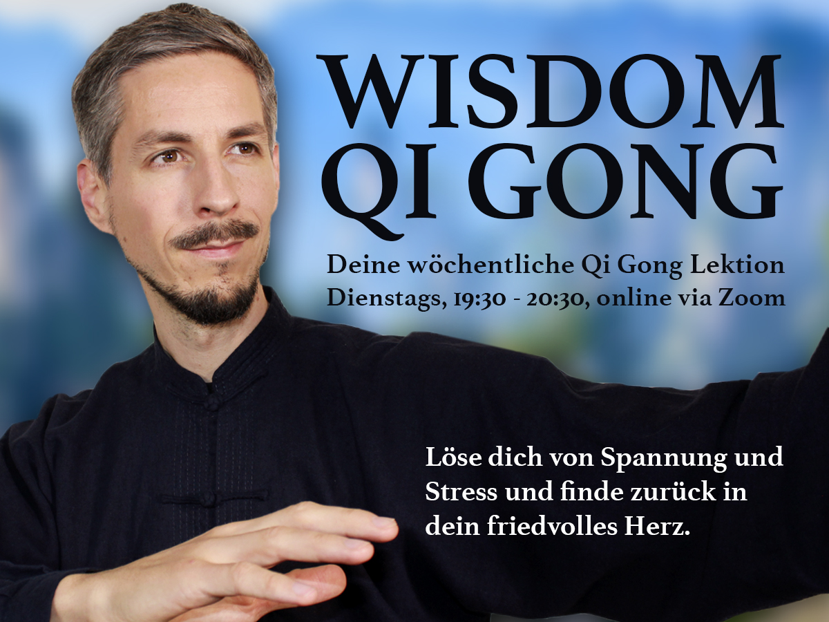 Wisdom Qi Gong - Online Session mit Thomas Murer